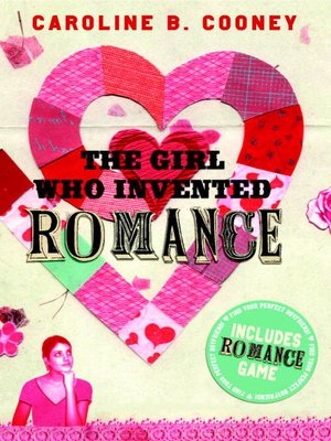 The Girl Who Invented Romance - ebook